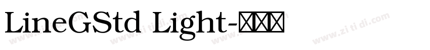 LineGStd Light字体转换